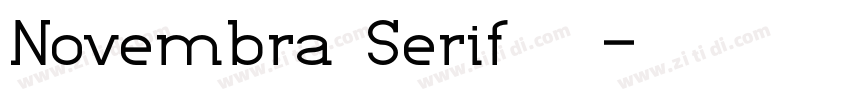 Novembra Serif 作者字体转换